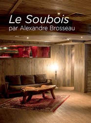Le Soubois par Alexandre Brosseau